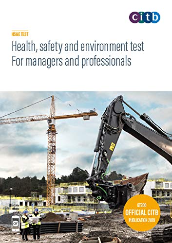 Stock image for Health, safety and environment test for managers and professionals 2019: GT200/19 (Health, safety and environment test for managers and professionals: GT200/19) for sale by WorldofBooks
