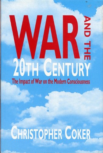 9781857530551: WAR & THE 20TH CENTURY