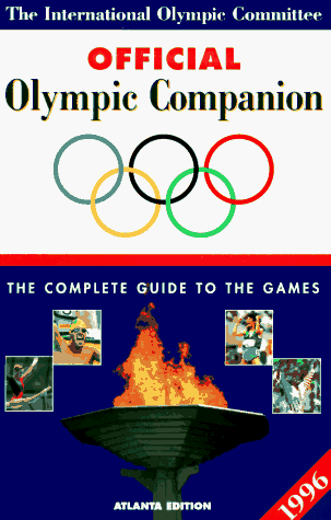 Stock image for OFFICIAL OLYMPIC COMPANION 1996 for sale by WorldofBooks