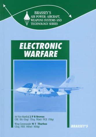 9781857531336: ELECTRONIC WARFARE (Air Power - Aircraft, Weapons Systems and Technology Series, Vol 4)