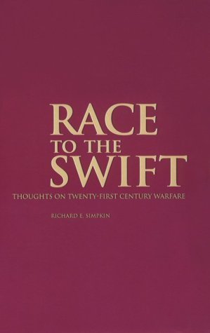 Stock image for Race to the Swift: Thoughts on Twenty-First Century Warfare for sale by GF Books, Inc.