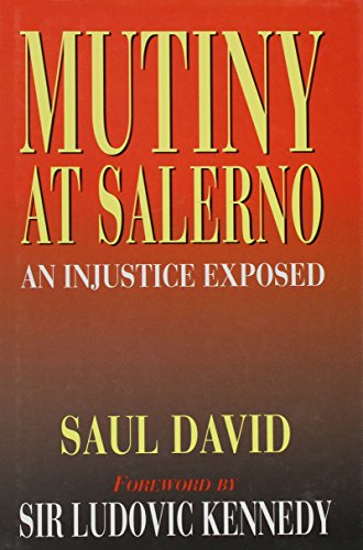 Beispielbild fr Mutiny at Salerno: An Injustice Exposed zum Verkauf von Books From California