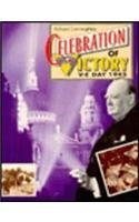 Stock image for CELEBRATION OF VICTORY V E DAY 1945 for sale by AwesomeBooks