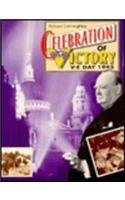 Stock image for Celebration of Victory: V-E Day 1945 for sale by Wonder Book