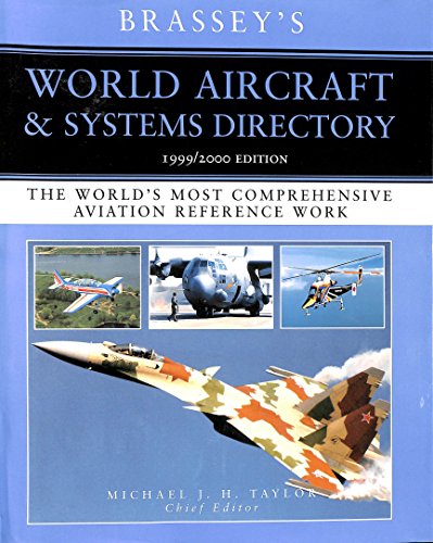 Brassey's World Aircraft &amp; Systems Directory 1999-2000