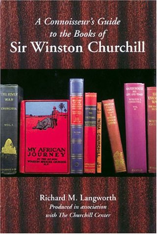 Stock image for A Connoisseur's Guide to the Books of Winston Churchill for sale by ThriftBooks-Atlanta