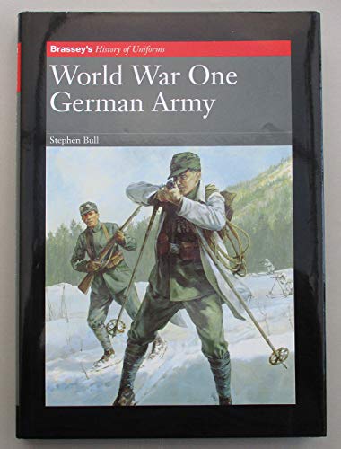 9781857532715: World War One: German Army (Brassey's History of Uniforms)