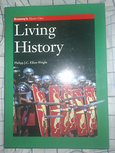 9781857532838: Living History, Brassey's Master Class