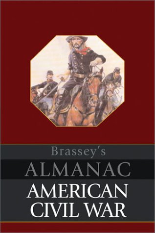 9781857533965: BRASSEY'S ALMANAC AMERICAN CIVIL WA