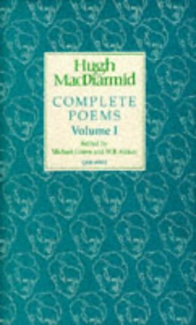 Stock image for Complete Poems: v. 1 (MacDiarmid 2000) for sale by AwesomeBooks