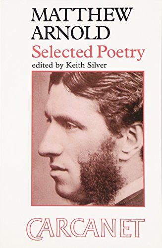 9781857540185: Matthew Arnold Selected Poetry