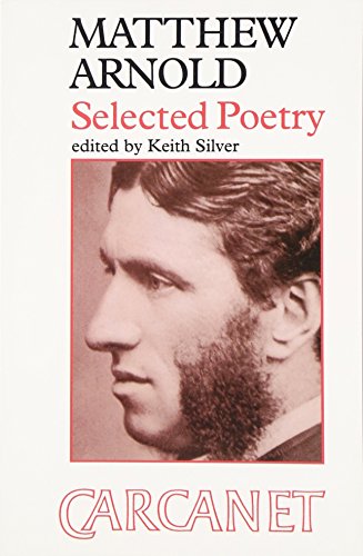 Stock image for Matthew Arnold - Selected Poetry for sale by Better World Books