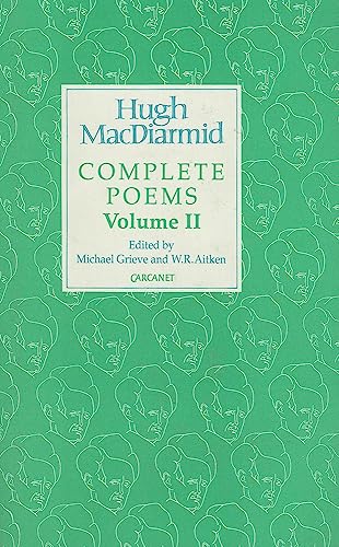 Stock image for Hugh Macdiarmid: Complete Poems Volume 2 (2) for sale by HPB Inc.