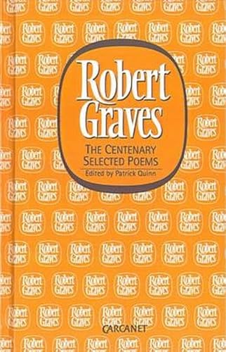 9781857541267: The Centenary Selected Poems (Robert Graves programme: poetry)