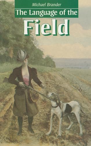 Stock image for The Language of the Field for sale by Better World Books