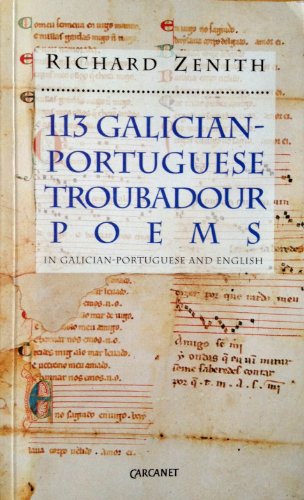 9781857542073: 113 Galician-Portuguese Troubadour Poems (Aspects of Portugal S.)