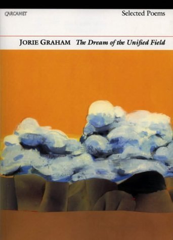 9781857542257: Dream of the Unified Field: Selected Poems