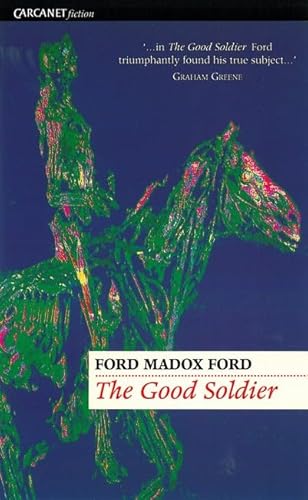 Beispielbild fr The Good Soldier (Ford Madox Ford programme) zum Verkauf von WorldofBooks