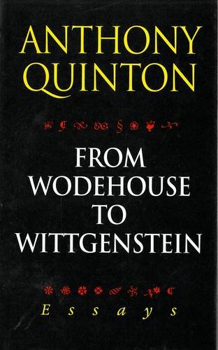 9781857543322: From Wodehouse to Wittgenstein: Essays