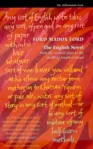 Imagen de archivo de The English Novel: From the Earliest Days to the Death of Joseph Conrad (Millennium Ford) a la venta por Wonder Book