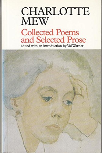 Beispielbild fr Collected Poems and Selected Prose (Fyfield Books) zum Verkauf von WorldofBooks