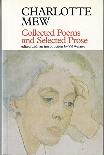 Stock image for Collected Poems and Selected Prose (Fyfield Books) for sale by WorldofBooks