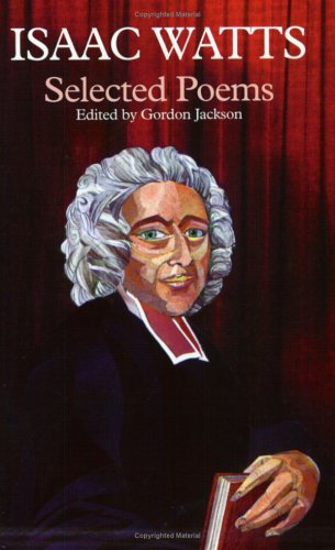 Selected Poems (Paperback) - Isaac Watts