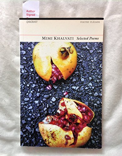 9781857544725: Selected Poems: Mimi Khalvati (Poetry Pleiade)