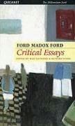 Stock image for Critical Essays of Ford Madox Ford (Carcanet L&l) for sale by HPB-Ruby