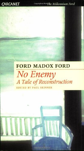 9781857545654: No Enemy: A Tale of Reconstruction (The millennium Ford)