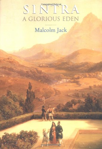 Sintra: A Glorious Eden - Jack, Malcolm