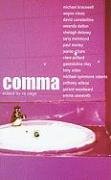 Stock image for Comma : An Anthology for sale by Better World Books