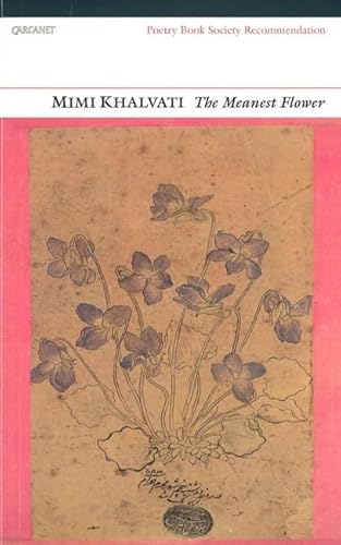 The Meanest Flower (Poetry Book Society Recommendation)