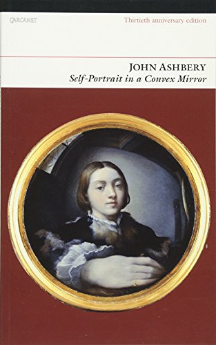 Selfportrait in a Convex Mirror - Ashbery, John