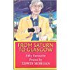 Stock image for From Saturn to Glasgow: Fifty Favourite Poems for sale by WorldofBooks