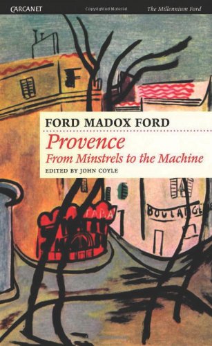 Provence (Millennium Ford) (9781857549898) by Ford, Ford Madox