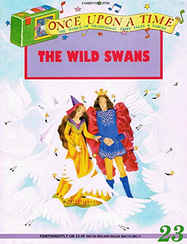 Beispielbild fr The Wild Swans : zum Verkauf von medimops