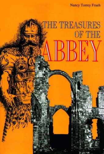 Stock image for The Treasures of the Abbey for sale by More Than Words
