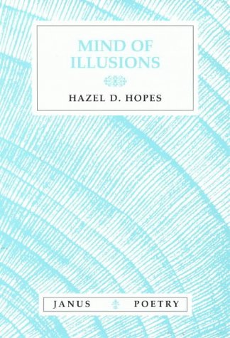 9781857563788: Mind of Illusions (Janus Poetry S.)