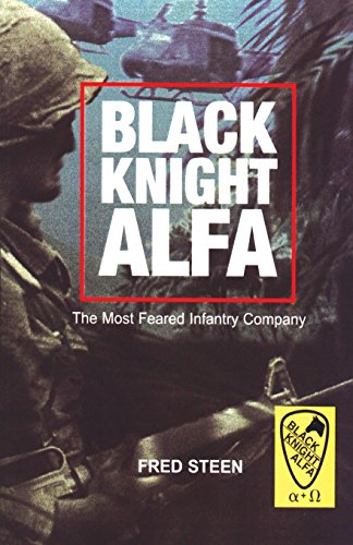 Beispielbild fr Black Knight Alfa : The Most Feared Infantry Unit zum Verkauf von Better World Books