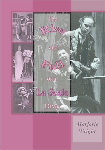 Beispielbild fr The Rise and Fall of a La Scala Diva zum Verkauf von WorldofBooks