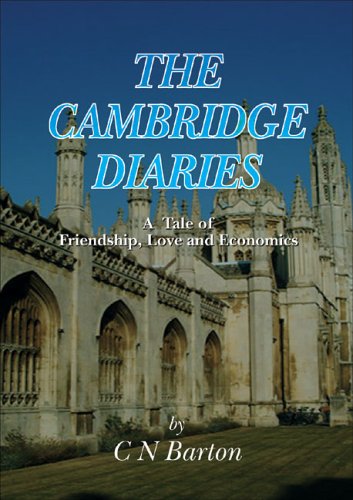 Beispielbild fr The Cambridge Diaries: A Tale of Friendship, Love and Economics zum Verkauf von WorldofBooks