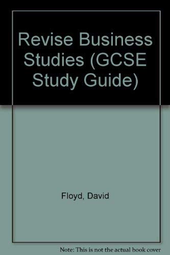 Stock image for Revise Business Studies (GCSE Study Guide) for sale by MusicMagpie