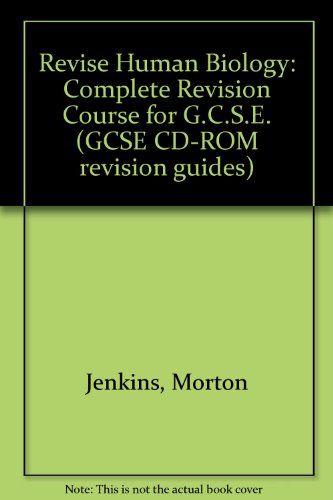 9781857580105: Revise Human Biology: Complete Revision Course for G.C.S.E. (GCSE CD-ROM revision guides)
