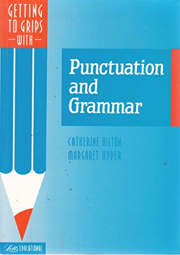 Punctuation and Grammar (Getting to Grips)