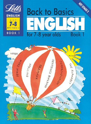 Back to Basics English (7-8) Book 1: English for 7-8 Year Olds Bk. 1 (Back to Basics S.) - Marion Kemp; Sheila Lane