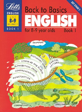 Beispielbild fr Back to Basics English (8-9) Book 1: English for 8-9 Year Olds Bk.1 (Back to Basics S.) zum Verkauf von AwesomeBooks