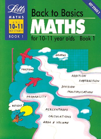 Stock image for Back to Basics Maths (10-11) Book 1: Bk.1 (Back to Basics S.) for sale by WorldofBooks