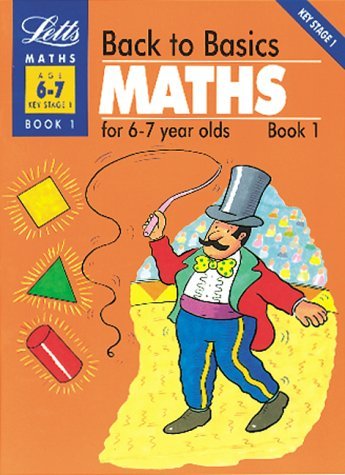 Stock image for Back to Basics Maths (6-7) Book 1: Bk.1 (Back to Basics S.) for sale by WorldofBooks