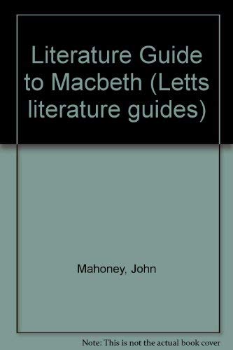 Stock image for Literature Guide to "Macbeth" (Letts literature guides) for sale by WorldofBooks
